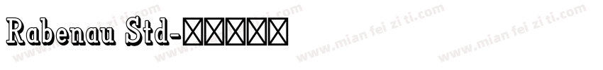 Rabenau Std字体转换
